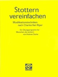 Cover: Stottern vereinfachen - Stottern & Selbsthilfe