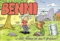 Cover: Benni: U-und? WWWo ist das P-problem? - Stottern & Selbsthilfe