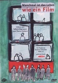 Cover: Manchmal ist das Leben wie ein Film - Stottern & Selbsthilfe