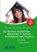 Cover: Die Rechte stotternder Menschen in Schule, Ausbildung und Studium - Stottern & Selbsthilfe