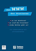 Cover: Das WWW des Stotterns - Stottern & Selbsthilfe