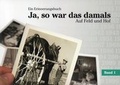 Cover: Ja, so war das damals. Ein Erinnerungsbuch Band 1 - Dom Buchhandlung