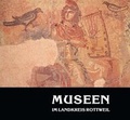 Cover: Museen im Landkreis Rottweil - Landratsamt Rottweil