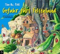 Cover: Tim & Pelli "Gefahr f&uuml;rs Felsenland" - tmms-Verlag