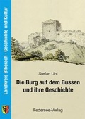 Cover: Die Burg auf dem Bussen und ihre Geschichte - VeBu
