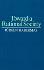 Cover: Toward a Rational Society - Polity Press
