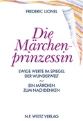 Cover: Die M&auml;rchenprinzessin - Weitz Verlag