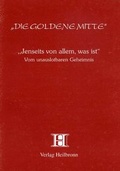 Cover: Jenseits von allem, was ist - Heilbronn