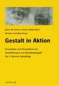 Cover: Gestalt in Aktion - Schibri-Vlg