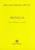 Cover: Seneca - Aus den Briefen an Lucilius - Heilbronn
