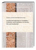 Cover: Geschlechterordnungen in Nordafrika - Umbr&uuml;che und Perspektiven in Literatur, Film und Gesellschaft - Kinzelbach, Donata