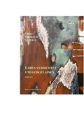 Cover: Leben verdichtet - Kinzelbach, Donata
