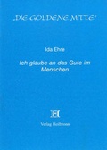 Cover: Ich glaube an das Gute im Menschen - Heilbronn
