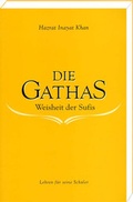 Cover: Die Gathas - Weisheit der Sufis - Heilbronn