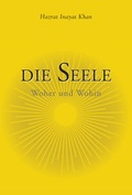Cover: Die Seele - Woher und Wohin: Die Reise der Seele - Heilbronn