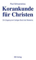 Cover: Korankunde f&uuml;r Christen - EB-Verlag