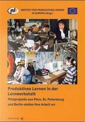Cover: Produktives Lernen in der Lernwerkstatt - Schibri-Vlg