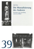 Cover: Die Musealisierung des Anderen - EKW-Verlag
