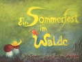 Cover: Ein Sommerfest im Walde - Info 3