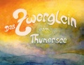 Cover: Das Zwerglein vom Thunersee - Info 3