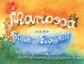 Cover: Mariposa und der Staub der Ewigkeit - Info 3