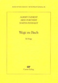 Cover: Wege zu Bach - Carus-Verlag
