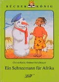 Cover: Ein Schneemann f&uuml;r Afrika - LeiV