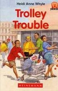Cover: Trolley Trouble - Heinemann