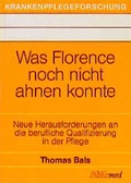 Cover: Was Florence noch nicht ahnen konnte - Bibliomed