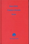 Cover: Robert M&uuml;ller Werkausgabe / Camera Obscura - Igel
