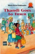 Cover: Thandi Goes to Town - Heinemann