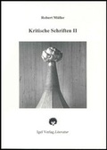 Cover: Robert M&uuml;ller Werkausgabe / Kritische Schriften 2 - Igel