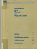 Cover: Grundlagen einer Theorie der Produktsprache. Schriftenreihe des Fachbereichs... / Anzeichenfunktionen - Hochschule f. Gestaltung