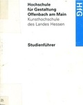 Cover: Studienf&uuml;hrer der Fachbereiche Visuelle Kommunikation und Produktgestaltung - Hochschule f. Gestaltung
