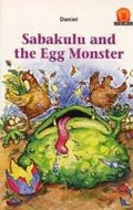 Cover: Sabakulu and the Egg Monster - Heinemann