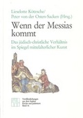 Cover: Wenn der Messias kommt - Institut Kirche und Judentum