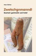 Cover: Zwetschgnmanndl - Edition T&ouml;pfl
