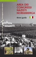 Cover: Area dei congressi nazisti Norimberga - Sandberg