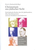 Cover: Christentum aus j&uuml;discher Sicht - Institut Kirche und Judentum