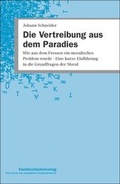 Cover: Die Vertreibung aus dem Paradies - Schulz-Kirchner