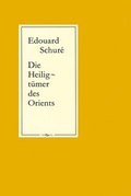 Cover: Die Heiligt&uuml;mer des Orients - Verlag der Buchhandlung Engel