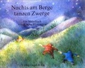 Cover: Nachts am Berge tanzen Zwerge - Verlag der Buchhandlung Engel