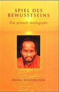 Cover: Spiel des Bewusstseins - Siddha Yoga