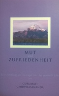 Cover: Mut und Zufriedenheit - Siddha Yoga