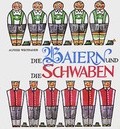 Cover: Die Baiern und die Schwaben - Brack Verlag GmbH