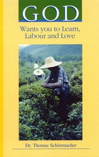 Abbildung von: God Wants you to Learn, Labour and Love - Reformatorischer Verlag