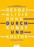 Cover: Resozialisierung durch Kunst und Kultur - in-Cultura.com