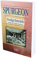 Cover: Predigt-Entw&uuml;rfe. Faksimile-Nachdruck der Auflage von 1895 - Reformatorischer Verlag