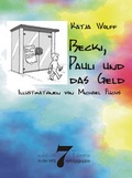 Cover: Becki, Pauli und das Geld - Cresco