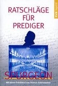 Cover: Ratschl&auml;ge f&uuml;r Prediger - Reformatorischer Verlag